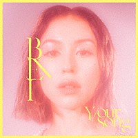 ＢＥＮＩ「 Ｙ／ｏｕｒ　Ｓｏｎｇ」