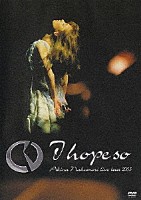 中森明菜「 中森明菜　Ｌｉｖｅ　ｔｏｕｒ　２００３　～Ｉ　ｈｏｐｅ　ｓｏ～」