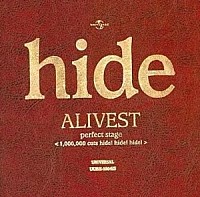 ｈｉｄｅ「 ＡＬＩＶＥＳＴ　ｐｅｒｆｅｃｔ　ｓｔａｇｅ＜１，０００，０００　ｃｕｔｓ　ｈｉｄｅ！ｈｉｄｅ！ｈｉｄｅ！＞」