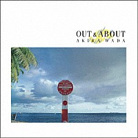 和田アキラ「 ＯＵＴ　＆　ＡＢＯＵＴ　＋ＦＩＶＥ　ＴＲＡＣＫＳ」