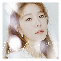 ＢｏＡ「 Ｉ　ｂｅｌｉｅｖｅ」