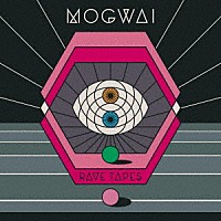 ＭＯＧＷＡＩ「 ＲＡＶＥ　ＴＡＰＥＳ」