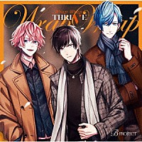 ＴＨＲＩＶＥ「 Ｗｒａｐ　Ｗｒａｐ」