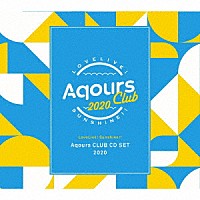 Ａｑｏｕｒｓ「 ラブライブ！サンシャイン！！　Ａｑｏｕｒｓ　ＣＬＵＢ　ＣＤ　ＳＥＴ　２０２０」