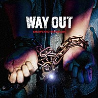 森久保祥太郎「 ＷＡＹ　ＯＵＴ」