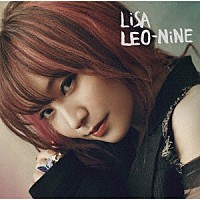 ＬｉＳＡ「 ＬＥＯ－ＮｉＮＥ」