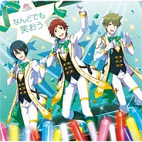 ＴＨＥ　ＩＤＯＬＭ＠ＳＴＥＲ　ＦＩＶＥ　ＳＴＡＲＳ！！！！！「 ＴＨＥ　ＩＤＯＬＭ＠ＳＴＥＲシリーズ１５周年記念曲「なんどでも笑おう」」