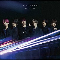 ＳｉｘＴＯＮＥＳ 「ＮＡＶＩＧＡＴＯＲ」