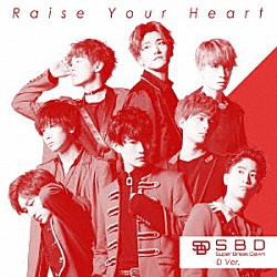 Ｓｕｐｅｒ　Ｂｒｅａｋ　Ｄａｗｎ「Ｒａｉｓｅ　Ｙｏｕｒ　Ｈｅａｒｔ」