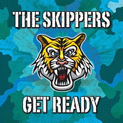 ＴＨＥ　ＳＫＩＰＰＥＲＳ「ＧＥＴ　ＲＥＡＤＹ」