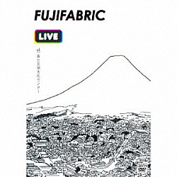 フジファブリック「Ｌｉｖｅ　ａｔ　富士五湖文化センター」