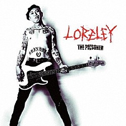 ＴＨＥ　ＰＲＩＳＯＮＥＲ「ＬＯＲＥＬＥＹ」