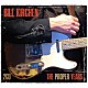 ＢＩＬＬ　ＫＩＲＣＨＥＮ「ＴＨＥ　ＰＲＯＰＥＲ　ＹＥＡＲＳ」