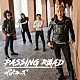 ザ☆ペラーズ「ＰＡＳＳＩＮＧ　ＲＯＡＤ」