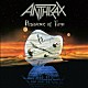 ＡＮＴＨＲＡＸ「ＰＥＲＳＩＳＴＥＮＣＥ　ＯＦ　ＴＩＭＥ　（３０ＴＨ　ＡＮＮＩＶＥＲＳＡＲＹ　ＥＤＩＴＩＯＮ）」