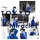 ＳＯＬＩＤＥＭＯ「ＴＯＫＹＯ　Ｍｉｒａｃｌｅｓ」