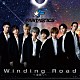 ＦＡＮＴＡＳＴＩＣＳ　ｆｒｏｍ　ＥＸＩＬＥ　ＴＲＩＢＥ「Ｗｉｎｄｉｎｇ　Ｒｏａｄ～未来へ～」