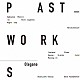 Ｏｌｅｇａｎｏ「ＰＡＳＴ　ＷＯＲＫＳ」