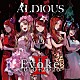 ＡＬＤＩＯＵＳ「ＥｖｏｋｅⅡ　２０１０－２０２０」