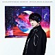 小野大輔「ＳＴＡＲＧＡＺＥＲ」