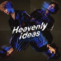 Ｔｈｉｎｋｉｎｇ　Ｄｏｇｓ「 Ｈｅａｖｅｎｌｙ　ｉｄｅａｓ」