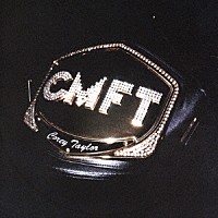 コリィ・テイラー「 ＣＭＦＴ」