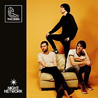 ＴＨＥ　ＣＲＩＢＳ「 ＮＩＧＨＴ　ＮＥＴＷＯＲＫ」