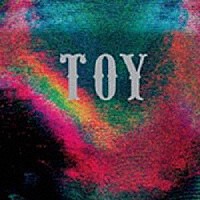 トーイ「 ＴＯＹ」