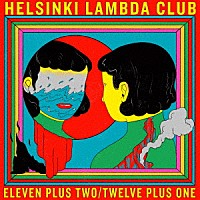 ＨＥＬＳＩＮＫＩ　ＬＡＭＢＤＡ　ＣＬＵＢ「 ＥＬＥＶＥＮ　ＰＬＵＳ　ＴＷＯ　／　ＴＷＥＬＶＥ　ＰＬＵＳ　ＯＮＥ」