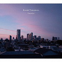 Ｋａｚｕｋｉ　Ｙａｍａｍｏｔｏ「 Ｅｍｏｔｉｏｎ」