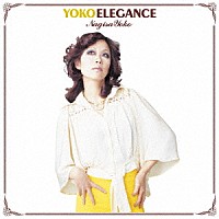 渚ようこ「 ＹＯＫＯ　ＥＬＥＧＡＮＣＥ　渚ようこの華麗なる世界」