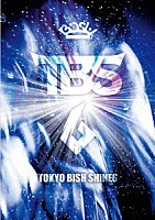 ＢｉＳＨ「 ＴＯＫＹＯ　ＢｉＳＨ　ＳＨｉＮＥ６」