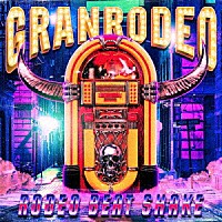 ＧＲＡＮＲＯＤＥＯ「 ＧＲＡＮＲＯＤＥＯ　Ｓｉｎｇｌｅｓ　Ｃｏｌｌｅｃｔｉｏｎ　“ＲＯＤＥＯ　ＢＥＡＴ　ＳＨＡＫＥ”」