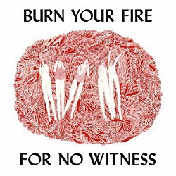 エンジェル・オルセン「Ｂｕｒｎ　Ｙｏｕｒ　Ｆｉｒｅ　Ｆｏｒ　Ｎｏ　Ｗｉｔｎｅｓｓ」