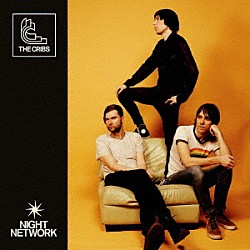 ＴＨＥ　ＣＲＩＢＳ「ＮＩＧＨＴ　ＮＥＴＷＯＲＫ」