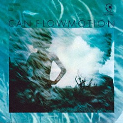 ＣＡＮ「ＦＬＯＷ　ＭＯＴＩＯＮ」