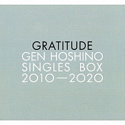 星野源「Ｇｅｎ　Ｈｏｓｈｉｎｏ　Ｓｉｎｇｌｅｓ　Ｂｏｘ　“ＧＲＡＴＩＴＵＤＥ”」