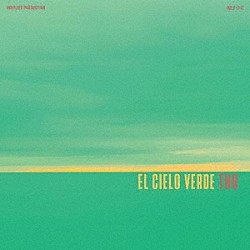 ＴＨＧ「Ｅｌ　Ｃｉｅｌｏ　Ｖｅｒｄｅ」