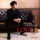 パク・ジュニョン「ＬＯＶＥⅡ　～愛の不時着～」