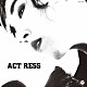 山下久美子「ＡＣＴ　ＲＥＳＳ」