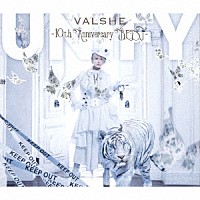 ＶＡＬＳＨＥ「 ＵＮＩＦＹ　－１０ｔｈ　Ａｎｎｉｖｅｒｓａｒｙ　ＢＥＳＴ－」