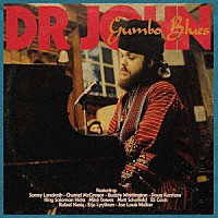 ＤＲ．ＪＯＨＮ「 ＧＵＭＢＯ　ＢＬＵＥＳ」