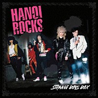 ＨＡＮＯＩ　ＲＯＣＫＳ「 ＳＴＲＡＮＧＥ　ＢＯＹＳ　ＢＯＸ」