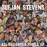 ＳＵＦＪＡＮ　ＳＴＥＶＥＮＳ「 ＡＬＬ　ＤＥＬＩＧＨＴＥＤ　ＰＥＯＰＬＥ　（ＥＰ）」