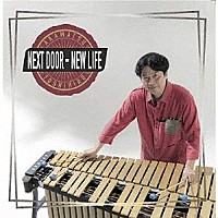 赤松敏弘「 Ｎｅｘｔ　Ｄｏｏｒ　－　Ｎｅｗ　Ｌｉｆｅ」