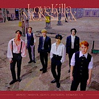 ＭＯＮＳＴＡ　Ｘ「 Ｌｏｖｅ　Ｋｉｌｌａ　－Ｊａｐａｎｅｓｅ　ｖｅｒ．－」