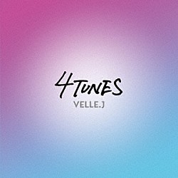 ＶＥＬＬＥ．Ｊ「４ＴＵＮＥＳ」