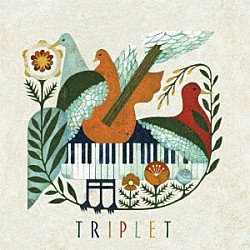 ＴＲＩＰＬＥＴ「ＴＲＩＰＬＥＴ」