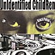 Ｂｌａｃｋ　ｐｅｔｒｏｌ「ＵｎＩｄｅｎｔｉｆｉｅｄ　ＣｈｉｌｄＲｅｎ」