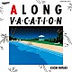 大滝詠一「Ａ　ＬＯＮＧ　ＶＡＣＡＴＩＯＮ　４０ｔｈ　Ａｎｎｉｖｅｒｓａｒｙ　Ｅｄｉｔｉｏｎ」